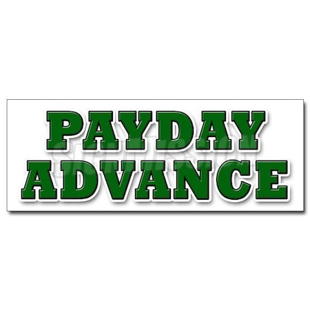 Signmission PAYDAY ADVANCE DECAL sticker quick ez easy credit loans fast money loan, D-48 Payday Advance D-48 Payday Advance